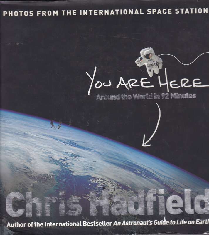 YOU ARE HERE AROUND THE WORLD IN 92 MIN SECONDHAND - HADFIELD,C