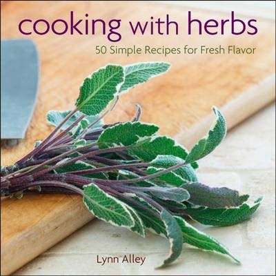 COOKING WITH HERBS - ALLEY,J