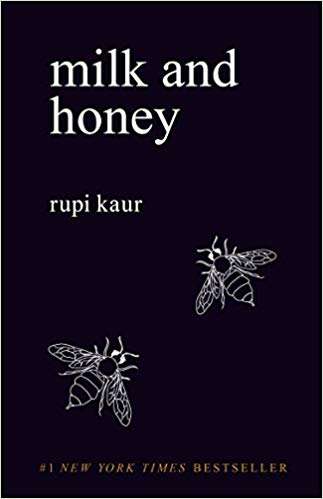 Milk and Honey - Rupi Kaur
