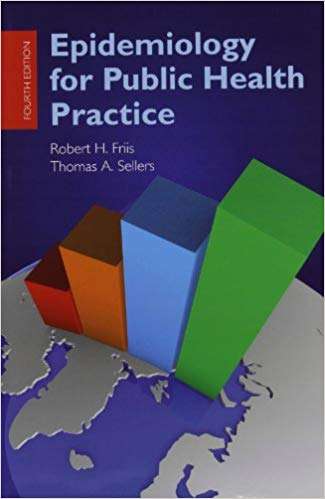 Epidemiology for Public Health Practice - Robert H. Friis