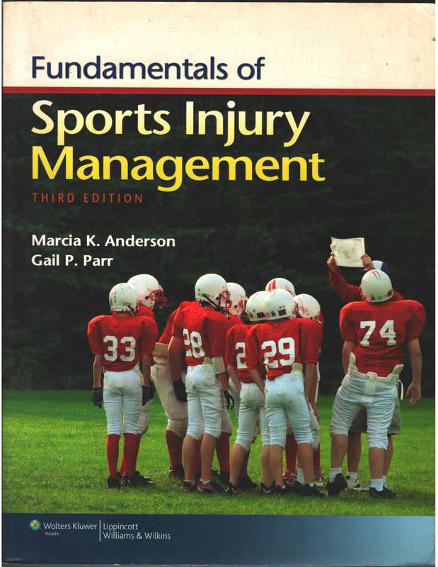 Fundamentals of Sports Injury Management - Marcia K. Anderson
