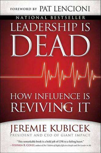 Leadership is Dead - Jeremie Kubicek