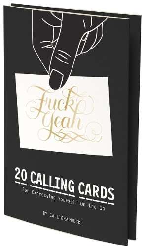 Calligraphuck Calling Cards - Emma San Cartier