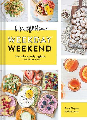 Beautiful Mess Weekday Weekend: How to live a healthy veggie life .  - Emma Chapman