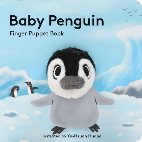 Baby Penguin: Finger Puppet Book - Yu-Hsuan Huang