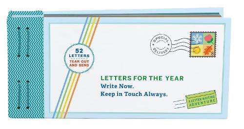 Letters for the Year: Write Now. Keep in Touch Always. - Lea Redmond