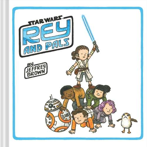 Rey and Pals - Jeffrey Brown