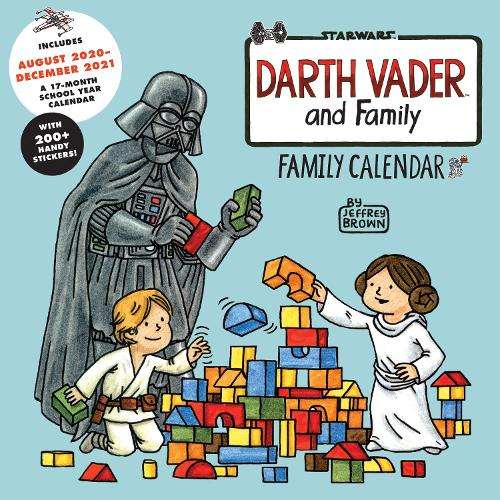 Darth Vaderâ¢ and Family: Family Wall Calendar (Includes August 202 - Jeffrey Brown