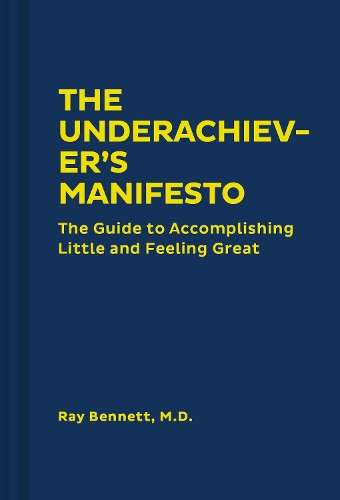 Underachiever's Manifesto - N