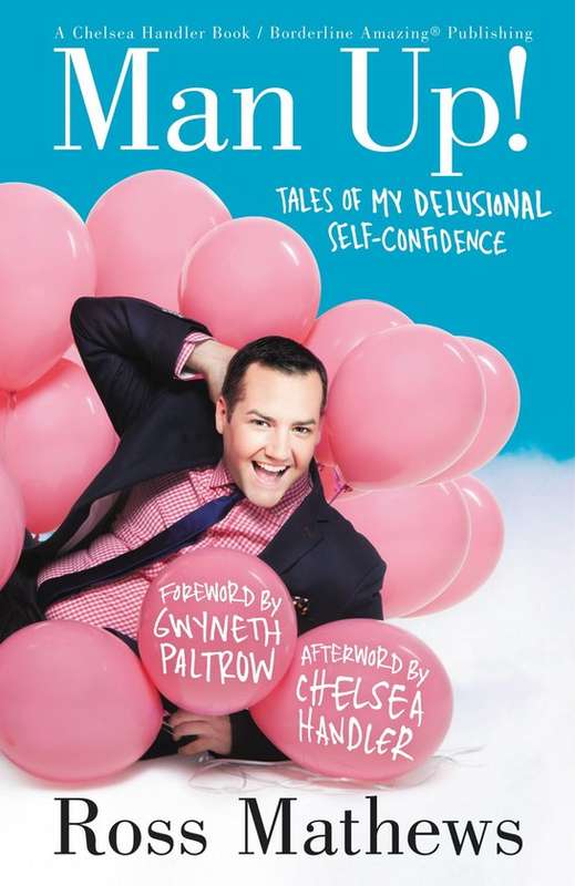 Man Up! - Ross Mathews