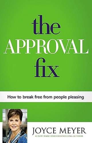 The Approval Fix - Joyce Meyer