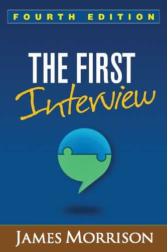 The First Interview Fourth Edition - James Morrison