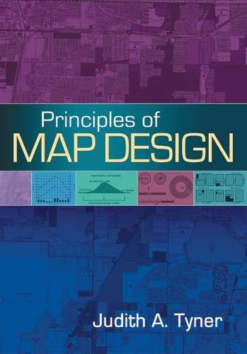 Principles of Map Design - Judith A. Tyner