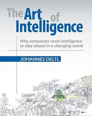 The Art of Intelligence - Johannes Deltl