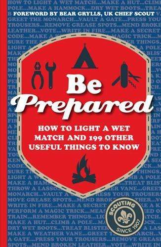 Be Prepared - The Scout Association