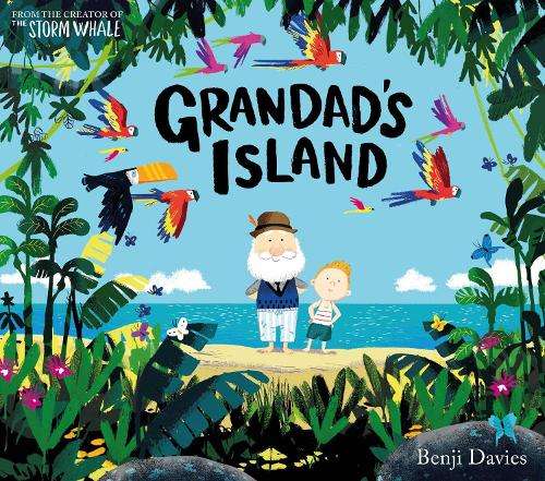 Grandad's Island - Benji Davies