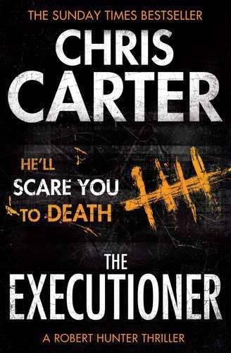 The Executioner - Chris Carter