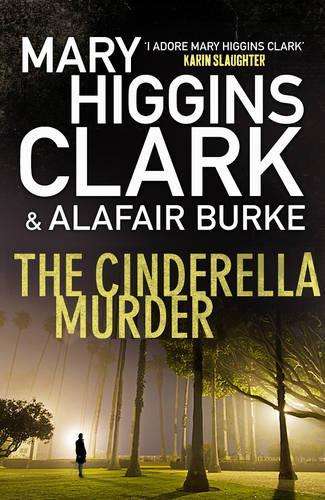 Cinderella Murder, The - Mary Higgins Clark