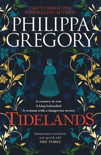 Tidelands: THE RICHARD & JUDY BESTSELLER - Philippa Gregory