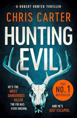 Hunting Evil - Chris Carter