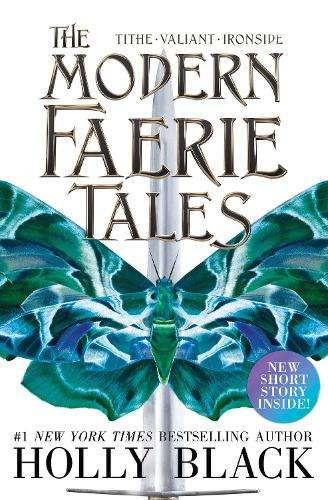 The Modern Faerie Tales - Holly Black