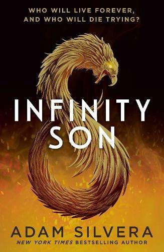 Infinity Son: The much-loved hit from the author of No.1 bestselling - Adam Silvera