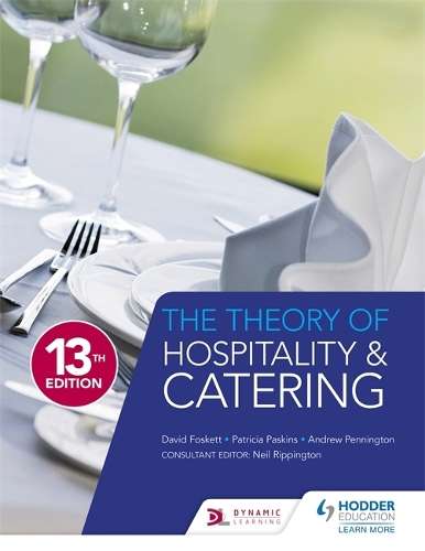 The Theory of Hospitality and Catering Thirteenth Edition - David Foskett