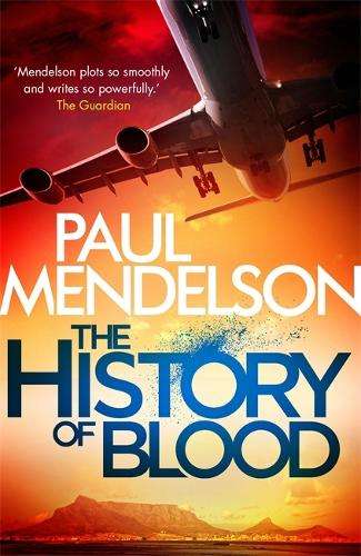 The History of Blood - Paul Mendelson