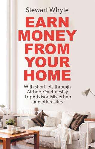 \Earn Money From Your Home: With short lets through Airbnb - A01"