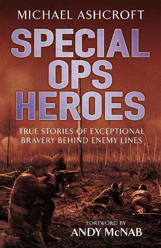 Special Ops Heroes - Michael Ashcroft
