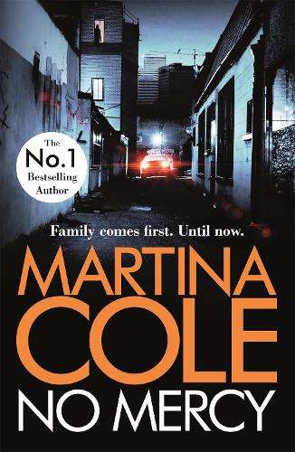 No Mercy: The heart-stopping novel from the Queen of Crime - Martina Cole