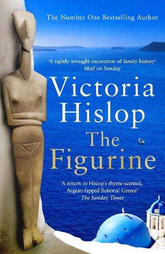 Figurine, The: The must-read book for the beach from the Sunday Time - Victoria Hislop