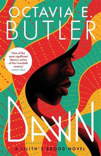 Dawn: Lilith's Brood 1 - Octavia E. Butler