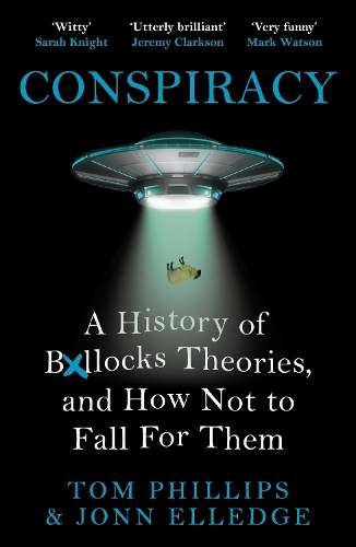 \Conspiracy: A History of Boll*cks Theories - N"