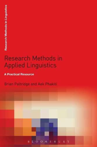 Research Methods in Applied Linguistics: A Practical Resource - Brian Paltridge