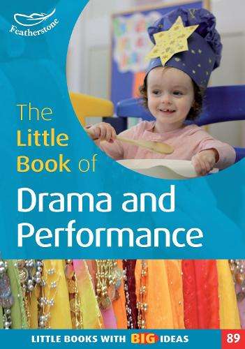 The Little Book of Drama and Performance - Cler Lewis