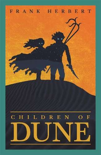 Children Of Dune: The inspiration for the blockbuster film - Frank Herbert