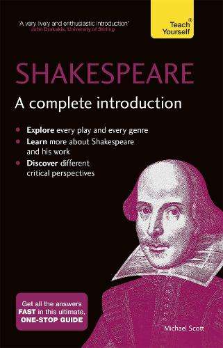 Shakespeare: A Complete Introduction - Michael Scott