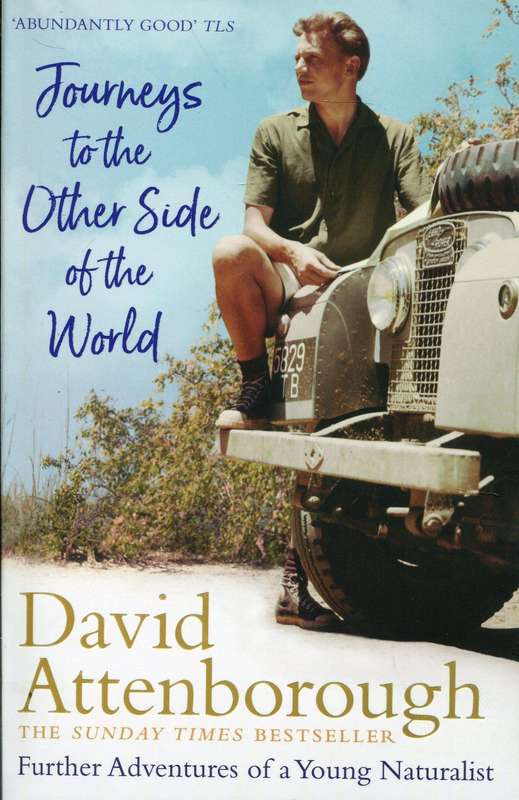 JOURNEYS TO THE OTHER SIDE OF THE WORLD SECONDHAND - ATTENBOROUGH,D
