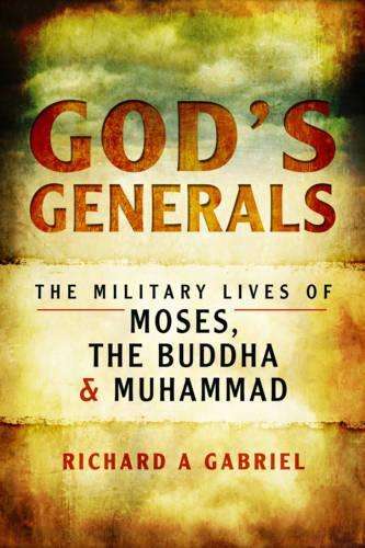God's Generals - Professor Richard A. Gabriel