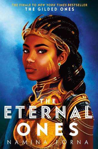 Eternal Ones, The - Namina Forna