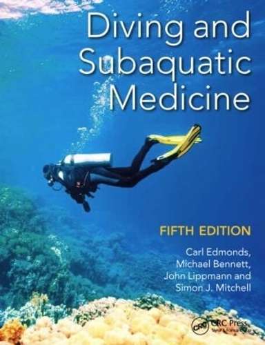 Diving and Subaquatic Medicine - Carl Edmonds