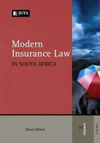 Modern Insurance Law in South Africa - D. Millard