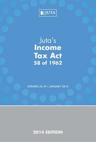 Juta's Income Tax Act 58 of 1962 - JUTA