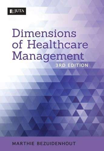 Dimensions of healthcare management - S.W. Booyens