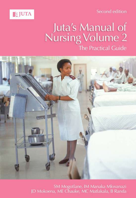 JUTA MANUAL OF NURSING V 2 SECONDHAND - MOGOTLANE