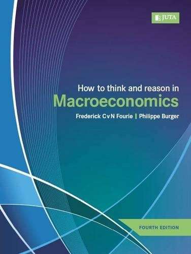 How to think and reason in macroeconomics - Frederick Fourie