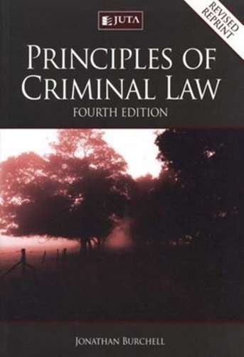 Principles of Criminal Law - BURCHELL,J