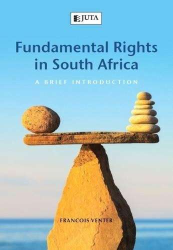Fundamental rights in South Africa - Francois Venter