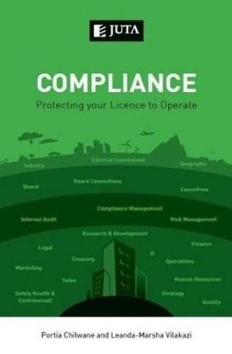 Compliance: Protecting your licence to operate - P. Chilwane